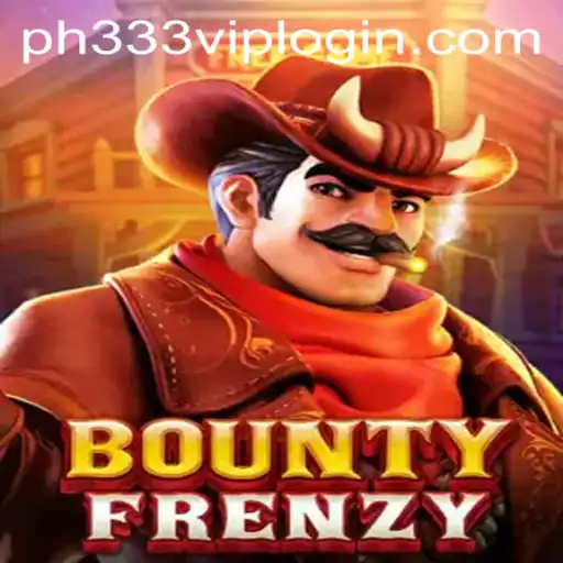 BountyFrenzy: Navigate the Virtual Wild West with ph333.vip