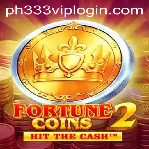 Exploring the Exciting World of FortuneCoins2 and ph333.vip